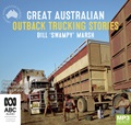 Great Australian Outback Trucking Stories (MP3)