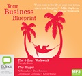 Your Business Blueprint Giftpack: The 4-Hour Work Week / Play Bigger (MP3 PACK)