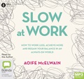 Slow At Work (MP3)