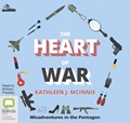 The Heart of War: Misadventures in the Pentagon