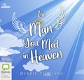 The Man You Meet in Heaven