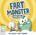 Fart Monster and Me: The Audio Collection