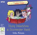 More Adventures of Cass and the Bubble Street Gang: Diary Detectives and Scavenger Hunt