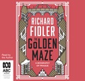 The Golden Maze: A Biography of Prague