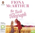 The Bush Telegraph (MP3)