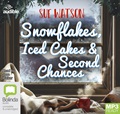 Snowflakes, Iced Cakes and Second Chances (MP3)