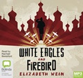 White Eagles & Firebird (MP3)