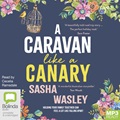 A Caravan Like a Canary (MP3)