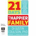 21 Days to a Happier Family