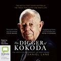 The Digger of Kokoda: The Official Biography of Reg Chard