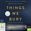 Things We Bury (MP3)