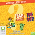 Team Trouble! & Time Out! (MP3)