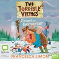 Two Terrible Vikings and Grunt the Berserker (MP3)