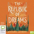 The Republic of Dreams (MP3)