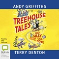 Treehouse Tales: Too SILLY to be Told ... UNTIL NOW!