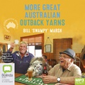 More Great Australian Outback Yarns (MP3)