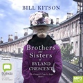 Brothers and Sisters of Byland Crescent (MP3)