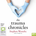 The Trauma Chronicles (MP3)