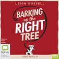 Barking Up the Right Tree (MP3)