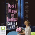 Duck à L'Orange for Breakfast (MP3)