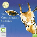The Catherine Rayner Collection (MP3)