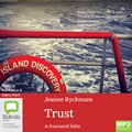 Trust: A Fractured Fable (MP3)