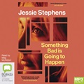 Something Bad is Going to Happen (MP3)