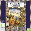Graeme Base Collection: Vol 1 (MP3)