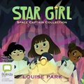 Star Girl: Space Captain Collection