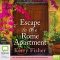Escape to the Rome Apartment (MP3)