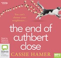 The End of Cuthbert Close (MP3)
