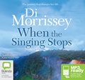 When the Singing Stops (MP3)