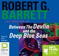 Between the Devlin and the Deep Blue Seas (MP3)