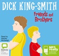 Friends and Brothers (MP3)