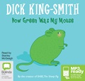 How Green Was My Mouse (MP3)