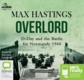 Overlord: D-Day and the Battle for Normandy 1944 (MP3)