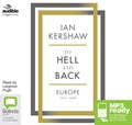 To Hell and Back: Europe, 1914–1949 (MP3)