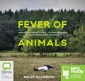 Fever of Animals (MP3)
