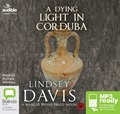 A Dying Light in Corduba (MP3)