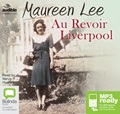 Au Revoir Liverpool (MP3)
