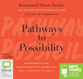 Pathways to Possibility: Transforming Our Relationship with Ourselves, Each Other, and the World (MP3)