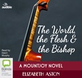 The World, the Flesh & the Bishop