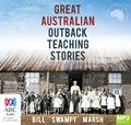Great Australian Outback Teaching Stories (MP3)