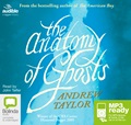 The Anatomy of Ghosts (MP3)