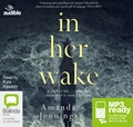 In Her Wake (MP3)