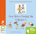 Once Upon a Timeless Tale Collection: Volume 2 (MP3)