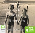 Once We Were Sisters (MP3)