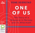 One of Us: The Story of a Massacre in Norway – and Its Aftermath