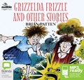Grizzelda Frizzle and Other Stories (MP3)
