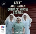 Great Australian Outback Nurses Stories